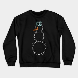 Snowman litter Crewneck Sweatshirt